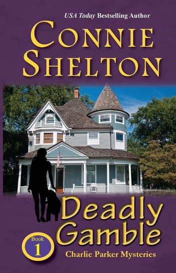 Deadly Gamble Shelton Connie