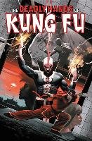 Deadly Hands Of Kung Fu Omnibus Vol. 2 Claremont Chris, Mantlo Bill, Moench Doug