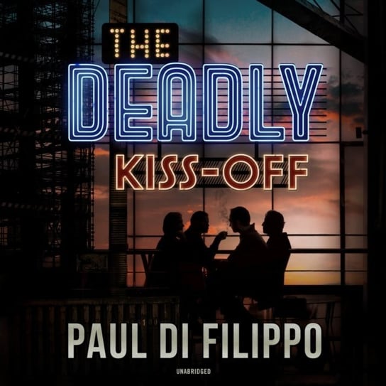 Deadly Kiss-Off Di Filippo Paul