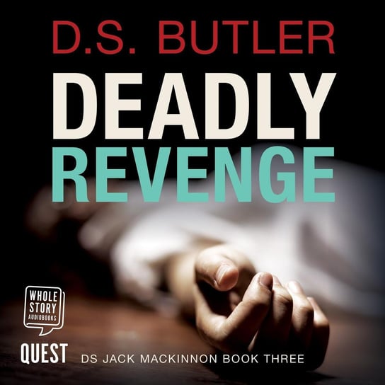 Deadly Revenge D.S. Butler