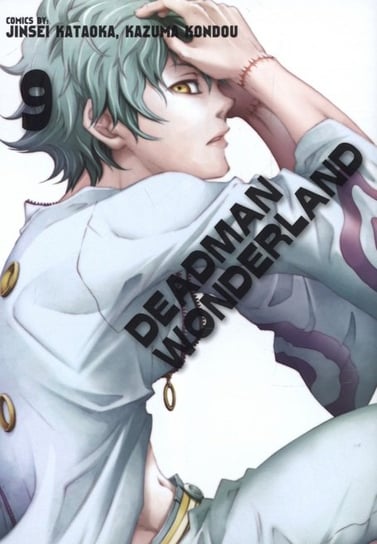 Deadman Wonderland. Tom 9 Kataoka Jinsei, Kondou Kazuma