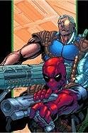 Deadpool & Cable Ultimate Collection - Book 2 Nicieza Fabian