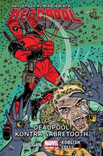 Deadpool kontra Sabretooth. Deadpool. Tom 3 Duggan Gerry
