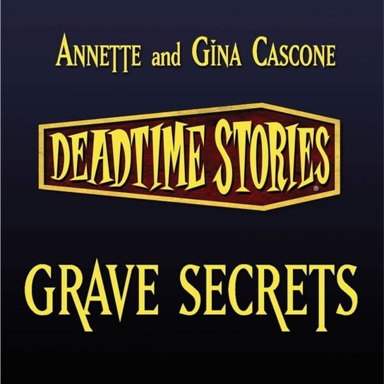 Deadtime Stories: The Beast of Baskerville Cascone Annette, Cascone Gina