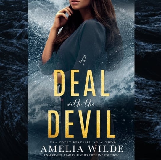 Deal with the Devil Amelia Wilde