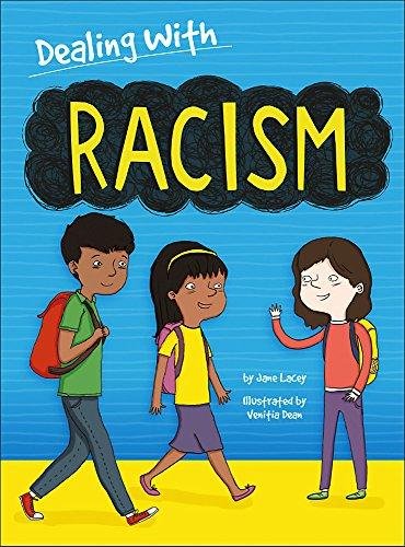 Dealing With...: Racism Jane Lacey