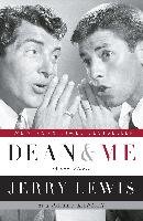 Dean and Me: (A Love Story) Lewis Jerry, Kaplan James
