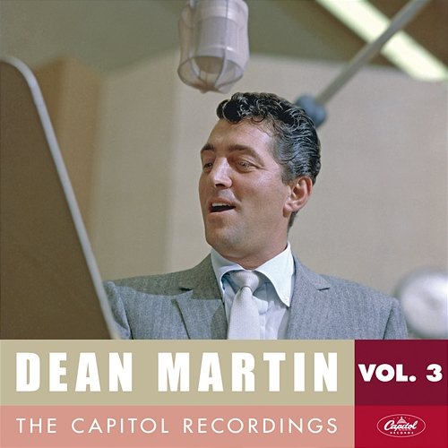 Dean Martin: The Capitol Recordings, Vol. 3 (1951-1952) Dean Martin
