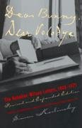 Dear Bunny, Dear Volodya: The Nabokov-Wilson Letters, 1940-1971, Revised and Expanded Edition Nabokov Vladimir