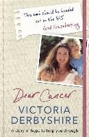 Dear Cancer, Love Victoria Derbyshire Victoria