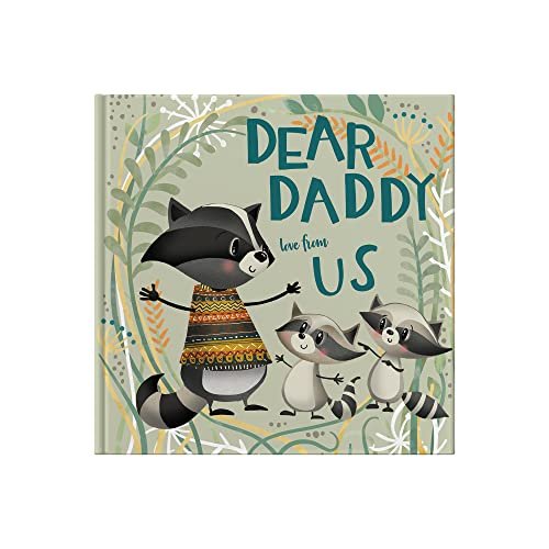 Dear Daddy Love From Us: A gift book for children to give to their father Lucy Tapper