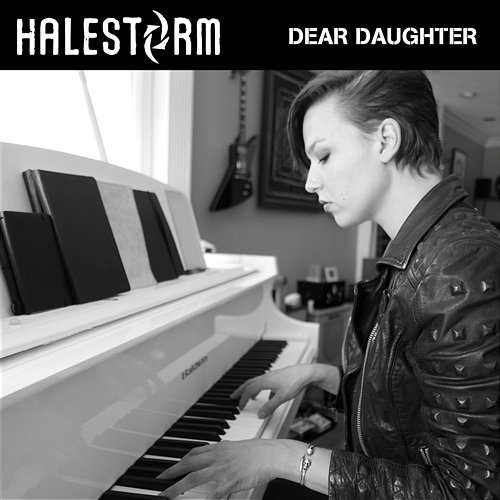 Dear Daughter Halestorm