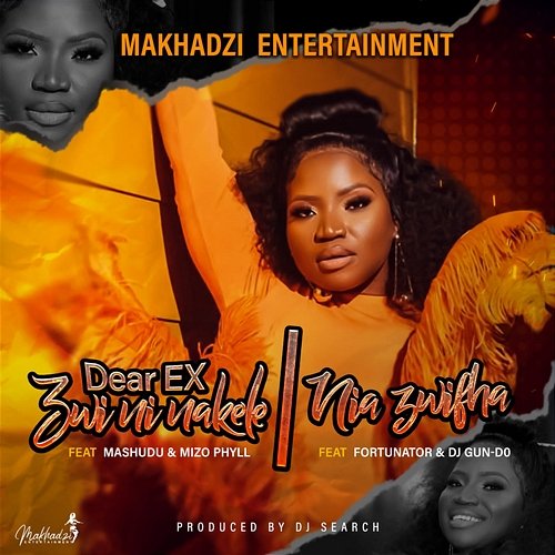 Dear EX (Zwininakele) / Niazwifha Makhadzi Entertainment