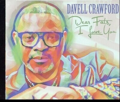 Dear Fats, I Love You Davell Crawford