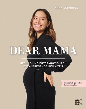 Dear Mama Gräfe & Unzer