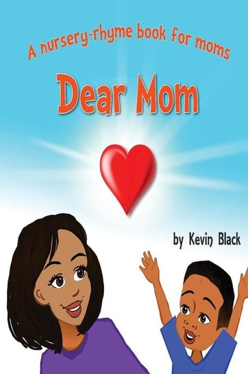 Dear Mom Black Kevin  Courtney