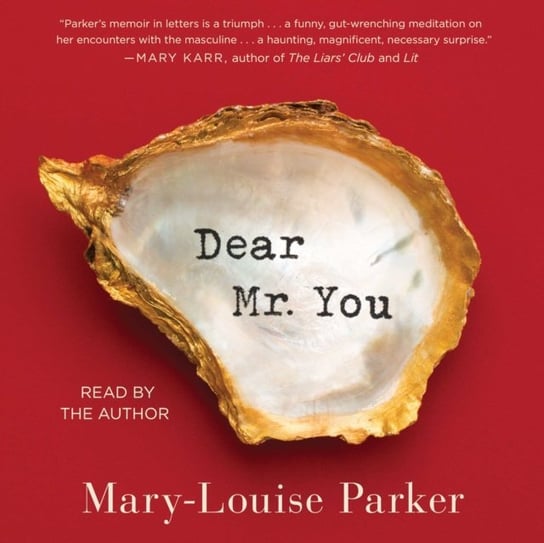 Dear Mr. You Parker Mary Louise