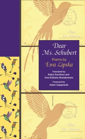 Dear Ms. Schubert. Poems by Ewa Lipska Lipska Ewa