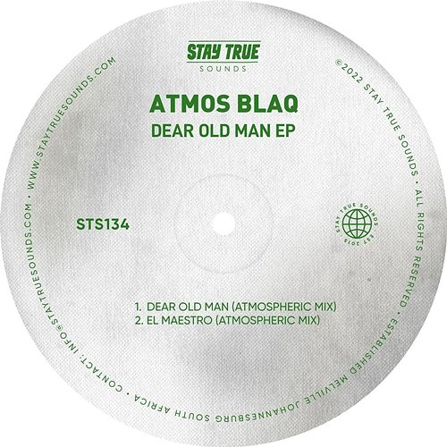 Dear Old Man EP Atmos Blaq