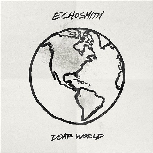 Dear World Echosmith