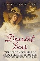 Dearest Bess Stuart Dorothy Margaret