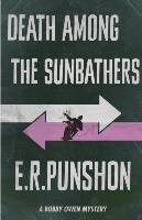 Death Among the Sunbathers Punshon E. R.