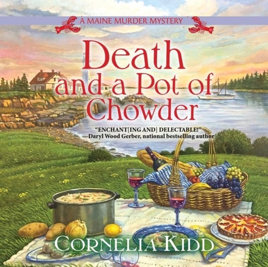 Death and a Pot of Chowder Cornelia Kidd, Sarah Mollo-Christensen