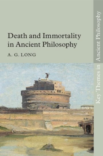 Death and Immortality in Ancient Philosophy Opracowanie zbiorowe