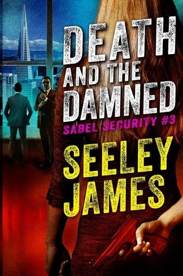 Death and the Damned James Seeley
