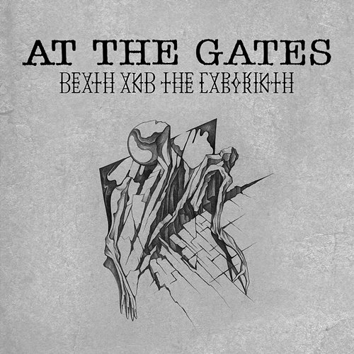 Death and the Labyrinth At The Gates