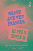 Death and the Seaside Moore Alison