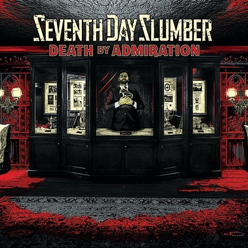 Death By Admiration Seventh Day Slumber