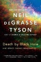 Death by Black Hole Tyson Neil Degrasse