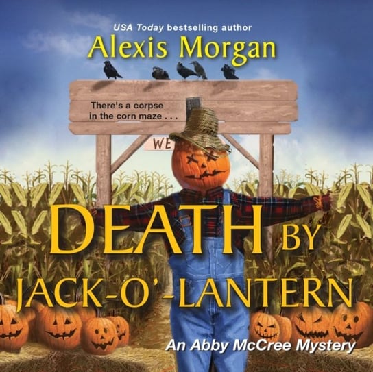 Death by Jack-o'-Lantern Morgan Alexis, Coleen Marlo