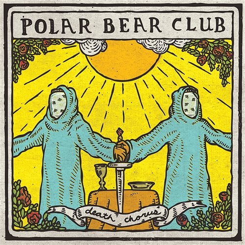 Death Chorus Polar Bear Club