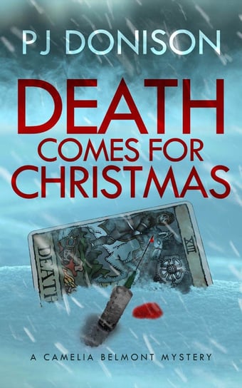 Death Comes For Christmas PJ Donison