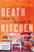 Death Comes In Through The Kitchen Dovalpage Teresa