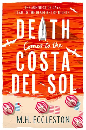Death Comes to the Costa del Sol M.H. Eccleston