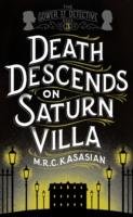 Death Descends on Saturn Villa Kasasian M. R. C.