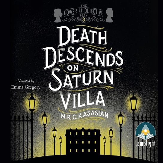 Death Descends on Saturn Villa M.R.C. Kasasian