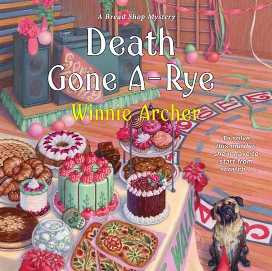 Death Gone A-Rye Winnie Archer, Emily Durante