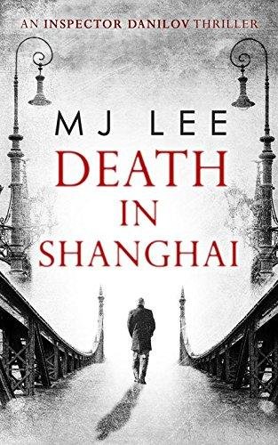 Death In Shanghai Lee M. J.