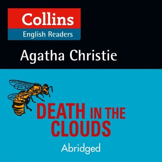 Death in the Clouds: Level 5, B2+ (Collins Agatha Christie ELT Readers) Christie Agatha