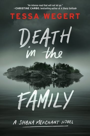 Death In The Family Tessa Wegert
