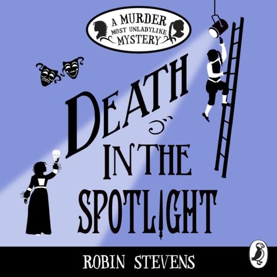 Death in the Spotlight - audiobook Stevens Robin