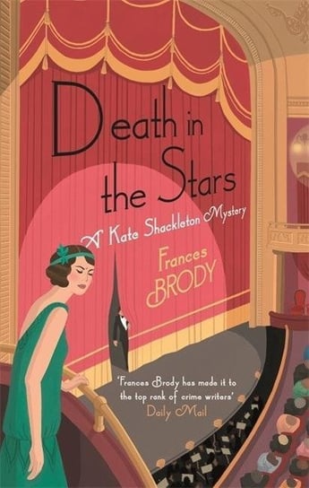 Death in the Stars: Book 9 in the Kate Shackleton mysteries Frances Brody