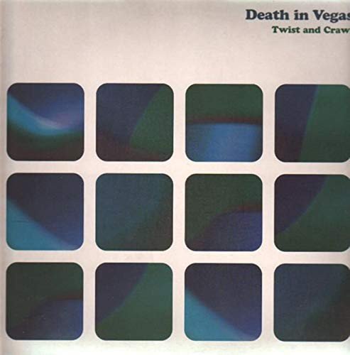 Death In Vegas-Twist And Crwal Various Artists