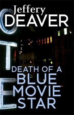 Death of a Blue Movie Star Deaver Jeffery