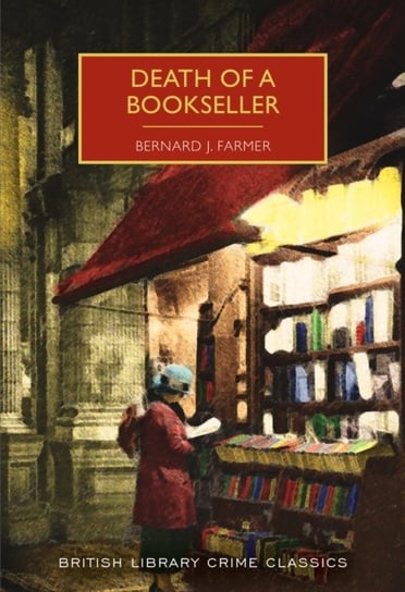 Death of a Bookseller Bernard J. Farmer
