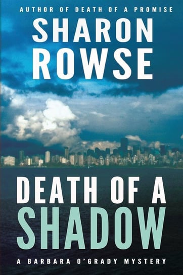 Death of a Shadow Rowse Sharon